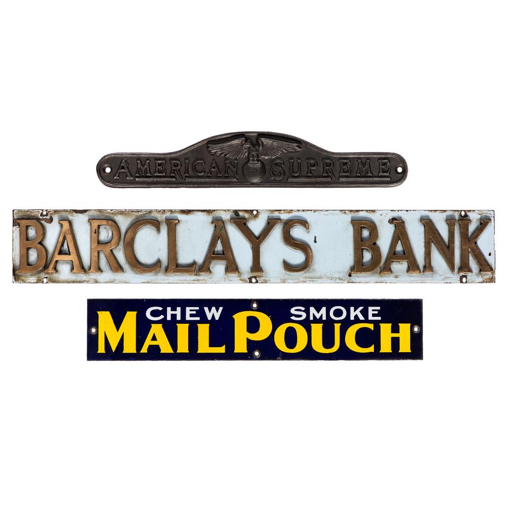 Three Metal Advertising Signs: 20th Century including Barclay's Bank, Mail Pouch and American Supreme. Largest 4 x 26 inches.