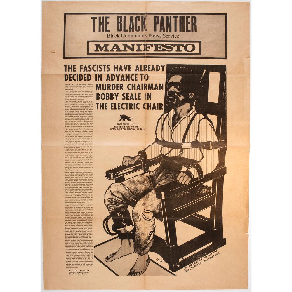[BLACK PANTHERS]. The Black Panther Manifesto Poster,: [BLACK PANTHERS]. The Black Panther Manifesto Poster, 1970 Douglas, Emory (artist, b. 1942). The Back Panther Manifesto: The Fascists Have Already Decided in Advance to Murder Chairman Bobby Seale in