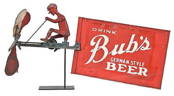 Bub's Beer Sign and Whirligig : Bub's Beer Sign and Whirligig American, 20th century. A painted tin sign that reads Drink Bub's German Style Beer, with attached folk art whirligig in old red and blue paint, the man appears to peda