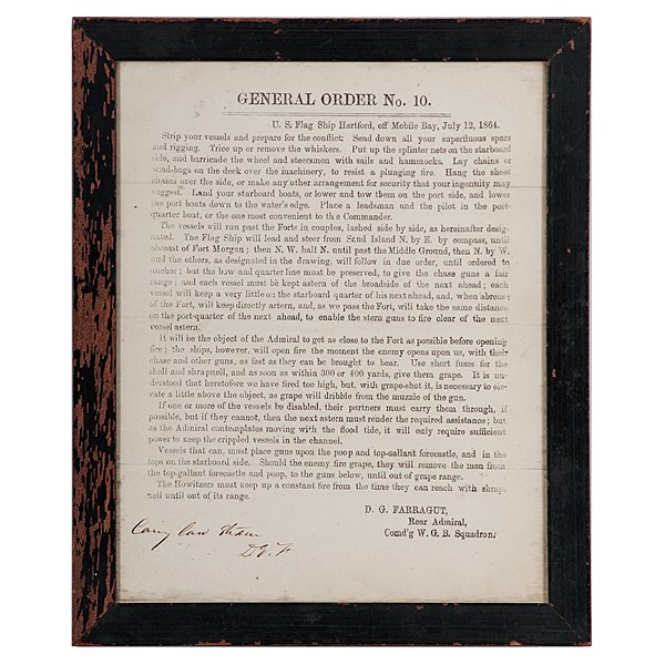 Farragut's General Order No. 10 Preparations for Battle: Farragut's General Order No. 10, Regarding Preparations for Battle at Mobile Bay, July 12, 1864, Initialed by the Admiral General Order No. 10, dated U.S. Flag Ship Hartford, off Mobile Bay, July 12