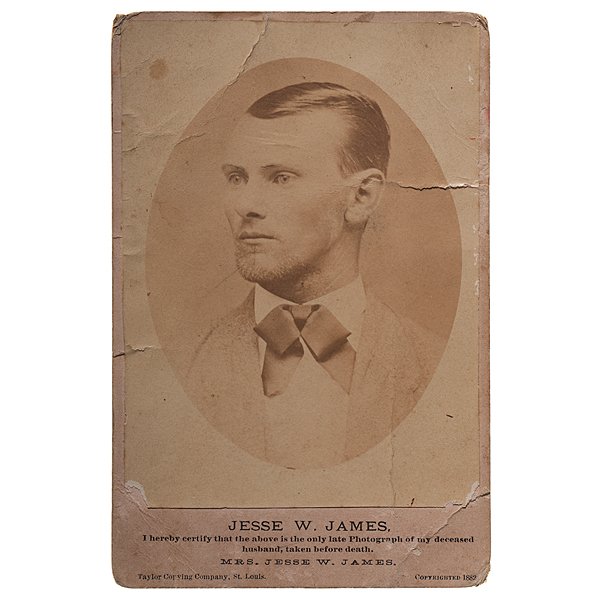 Cabinet Card of Jesse James : Albumen cabinet card with imprinted identification on the mount, and a statement from Mrs. Jesse W. James reading I hereby certify the above is the only late photograph of my deceased husband, taken b