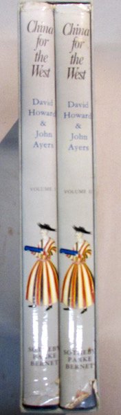 "China for the West" Vol. I and II: David Howard and John Ayers. Cased 2 volume set, illustrated from the Motahedeh Collection. Published by Sotheby, Parke, Bennet, London 1978.