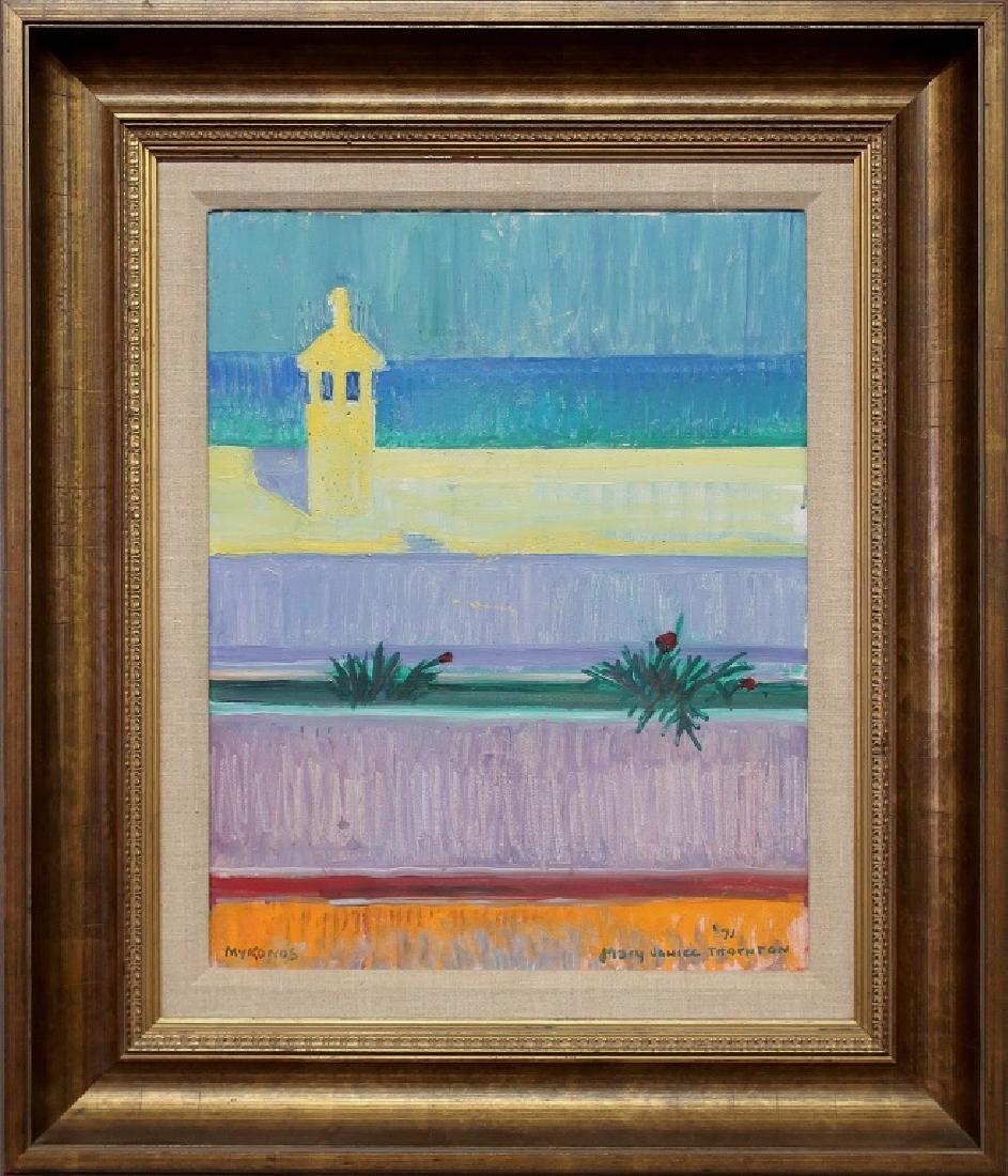 Mary Janice Thornton Island Landscape "Mykonos": Mary Janice Thornton (1930 - 1990) oil on canvas island landscape "Mykonos", 1971, signed lower right "Mary Janice Thornton '71", titled lower left, sight 19 1/4"h x 15 1/4"w