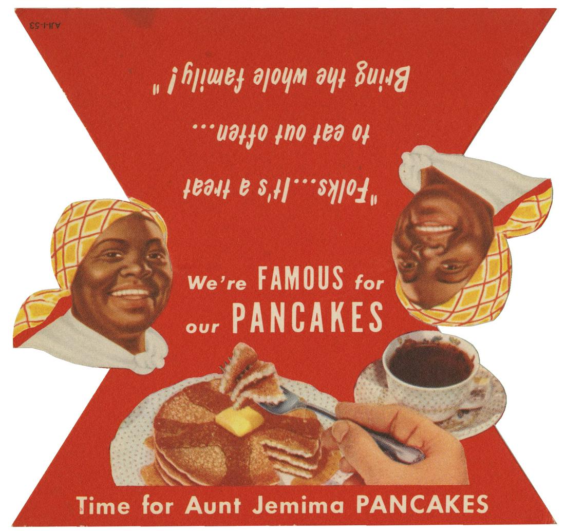 Aunt Jemima Pancake House Table Card.: (Disneyland, 1953) A rare table card from the Aunt Jemima Pancake House Restaurant in Frontierland from 1953. The table card features Aunt Jemima's face in die-cut relief, an illustration of coffee an