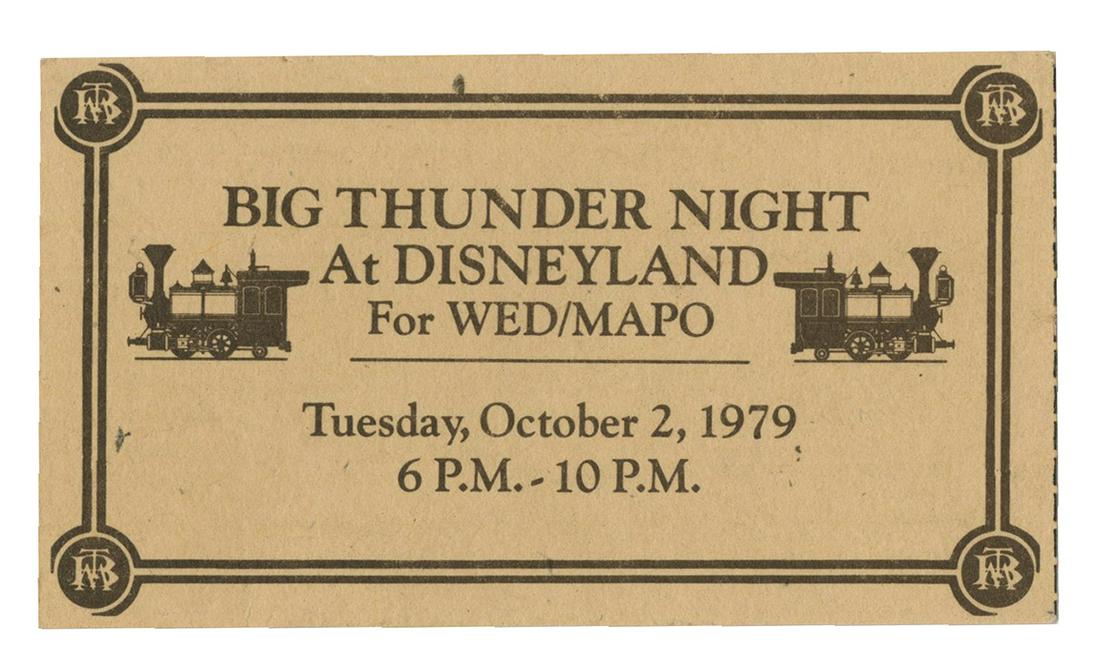 "Big Thunder Night" WED/MAPO Ticket.: (Disneyland, 1979) A very rare ticket that was created by WED Enterprises for Big Thunder Night, a special cast member party exclusively for WED and MAPO employees. The event allowed cast members to e