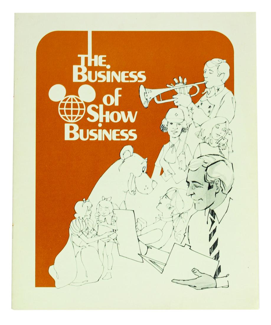 The Business of Show Business Booklet.: (Disneyland, 1970s) A cast member training booklet titled "The Business of Show Business." The 12-page booklet examines the company from a business perspective, going over Walt's business philosophy, 