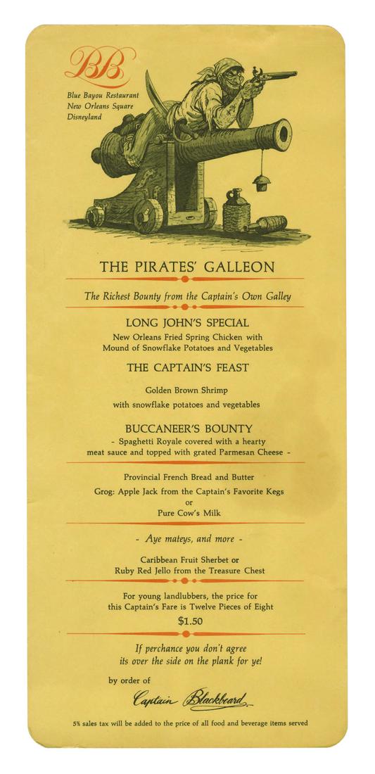 Blue Bayou Opening Year Children's Menu.: (Disneyland, 1967) A child's menu from the opening year of the Blue Bayou restaurant. Featuring an amusing illustration based on Pirates of the Caribbean above the food options, the menu measures 11.2