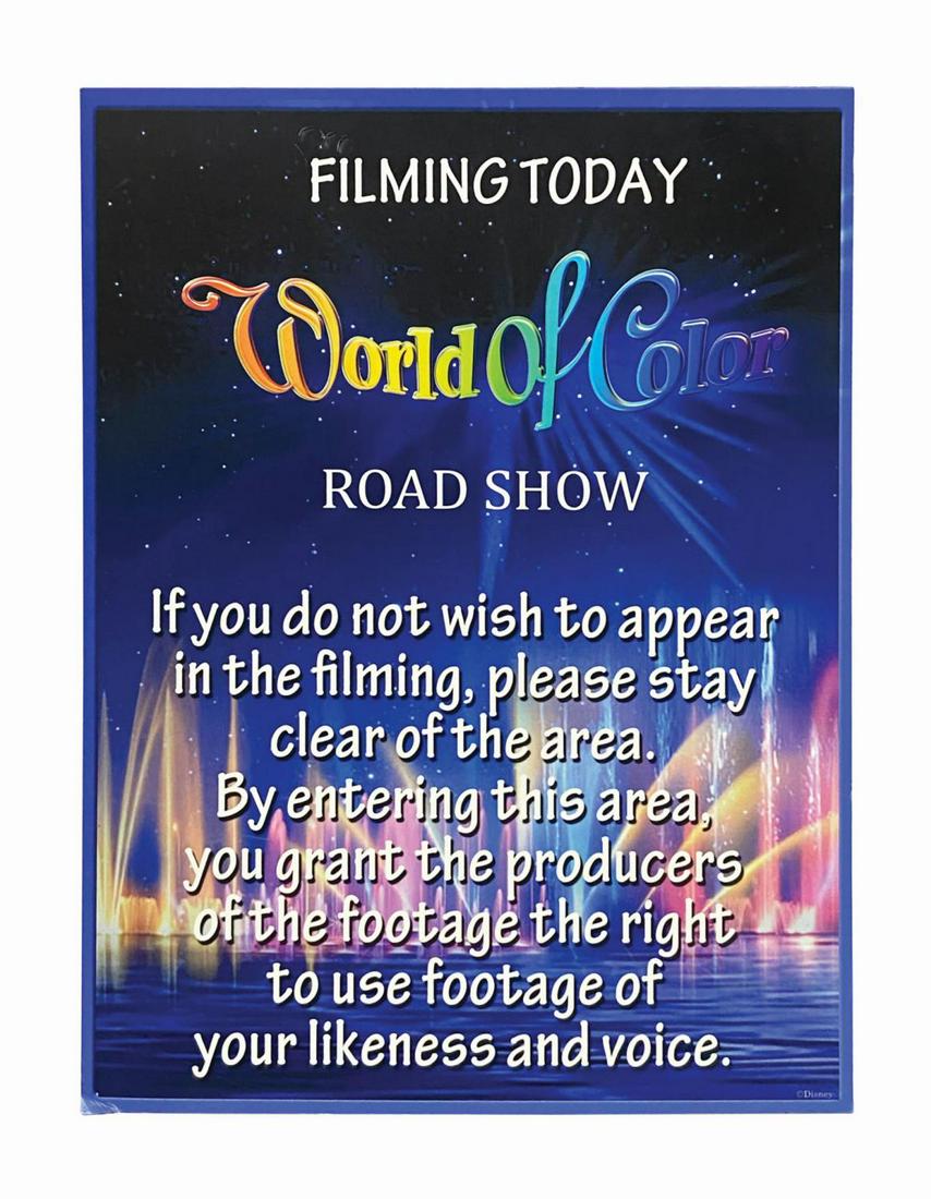 World of Color Road Show Filming Today Sign. (1 of 1)