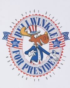 A “Bullwinkle for President" T-Shirt Design.