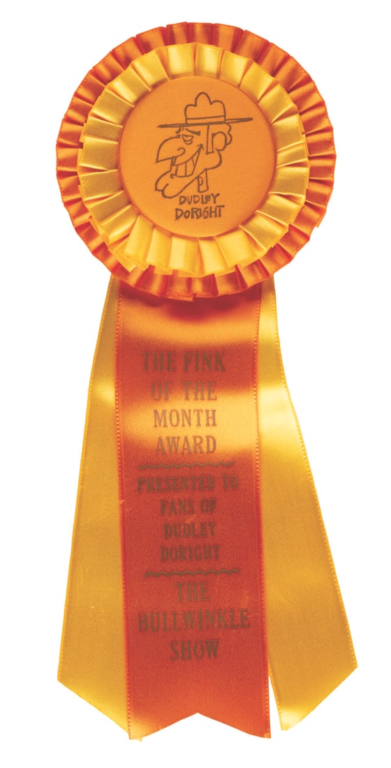 A Dudley Do-Right “Fink of the Month" Ribbon. (1 of 1)
