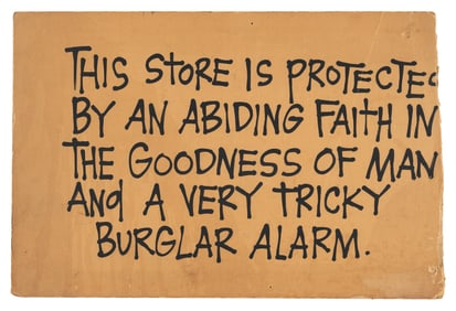 A Dudley Do-Right Emporium Tricky Burglar Alarm Sign.