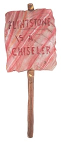 A Protest Sign Prop from "The Flintstones."