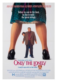 An "Only the Lonely" One-Sheet Poster.