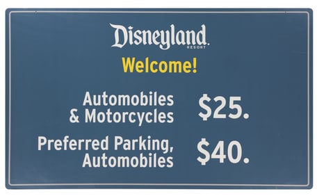 A Disneyland Resort Parking Sign.