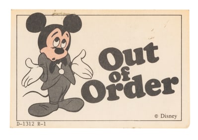 A Disneyland Out-of-Order Pass.