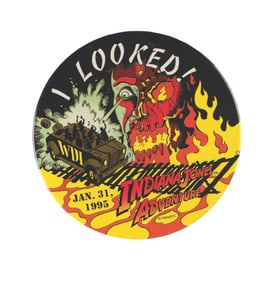An Indiana Jones Adventure Walt Disney Imagineering Button.