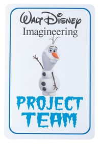 A Walt Disney Imagineering Project Team Sign.