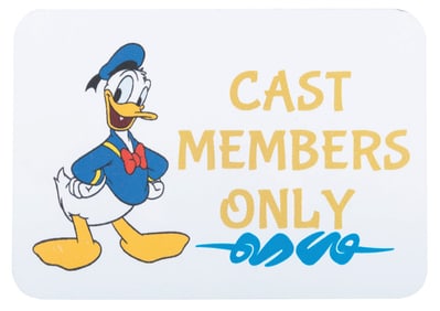 A Donald Duck Cast Members Only Sign.