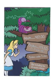 An "Alice in Wonderland" Event Sign.