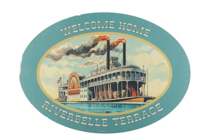 A “Welcome Home River Belle Terrace?? Sign.