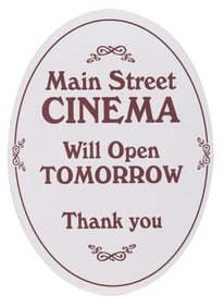 A Main Street Cinema Closure Sign.