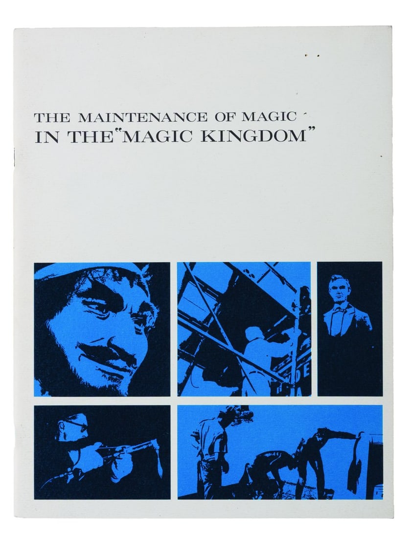 A Maintenance of Magic in the Magic Kingdom Booklet.: (Disneyland, 1969-70) A The Maintenance of Magic in The Magic Kingdom Book, published by The University of Disneyland for both RETLAW Employees and Disneyland Cast Members who performed maintenance in