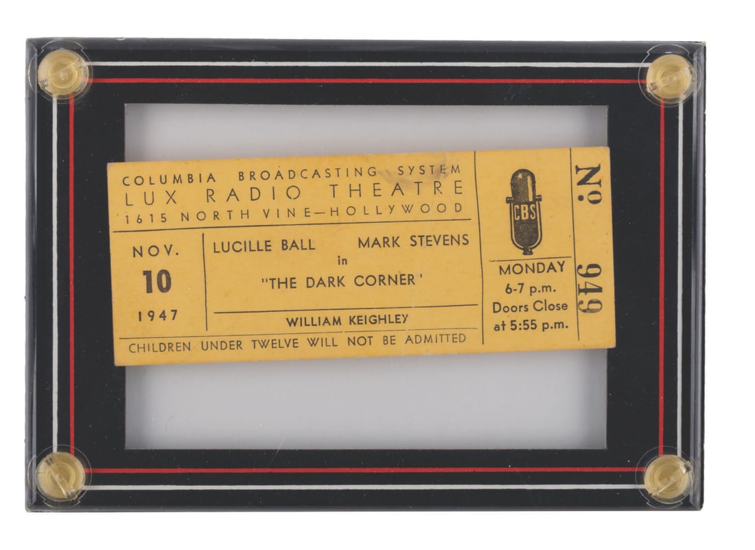 A 1947 Lux Radio Theatre Ticket. (1 of 3)