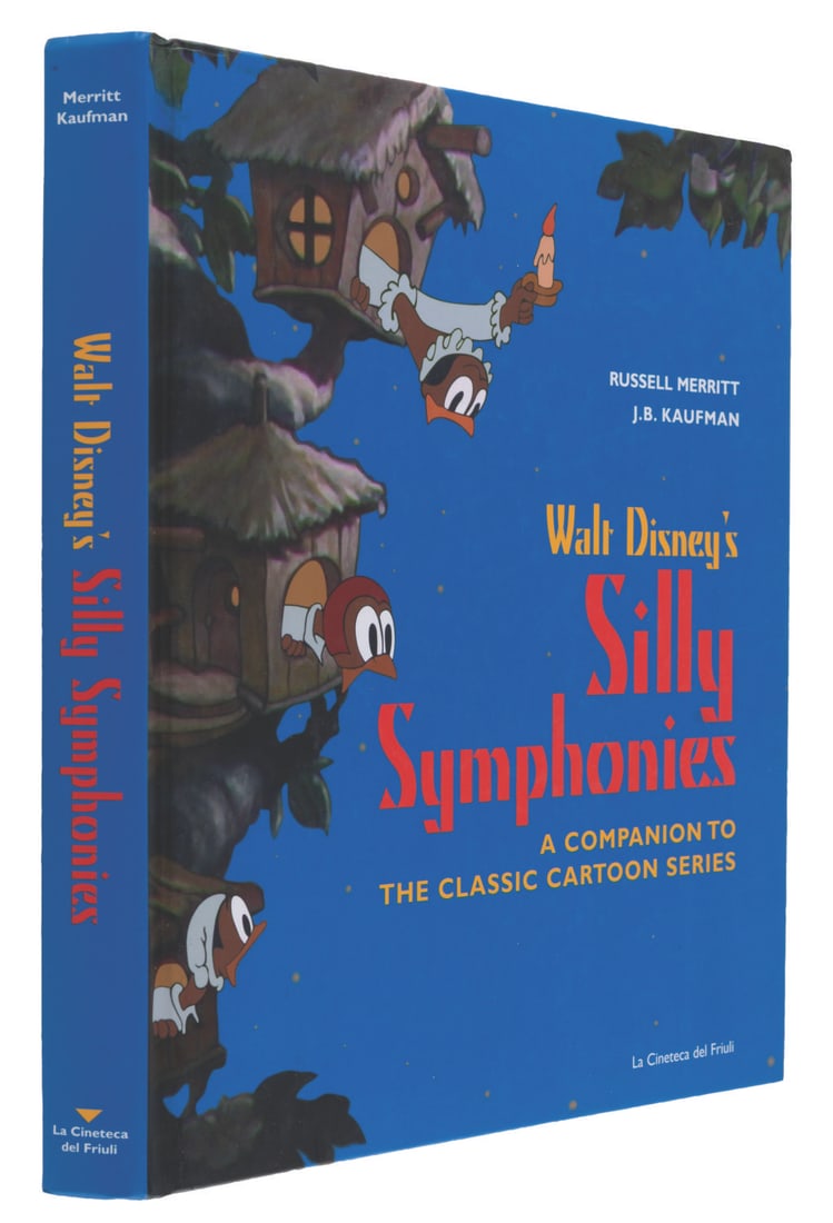 A Walt Disney's Silly Symphonies Multi-Signed Book.: (La Cienteca del Friuli, 2006) A Walt Disney's Silly Symphonies: A Companion to the Classic Cartoon Series book signed by authors Russell Merritt and J.B. Kaufman. Measuring 9.5" x 11", the book is in