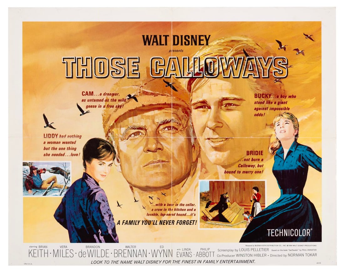 A "Those Calloways" Half-Sheet.: (Disney, 1965) A half-sheet for "Those Calloways" starring Linda Evans, Brian Keith, Vera Miles, Brandon de Wilde, and Walter Brennan. Measuring 22" x 28", the poster is in very good condition with or