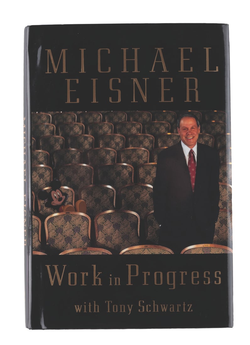 A Michael Eisner Signed "Work in Progress" Book. (1 of 6)