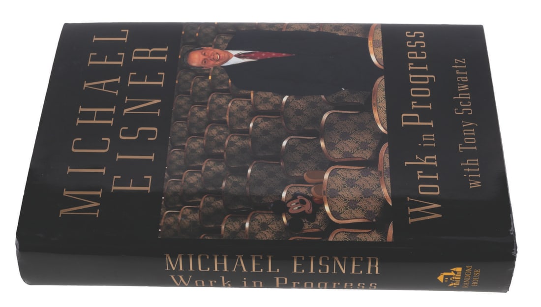 A Michael Eisner Signed "Work in Progress" Book. - 3
