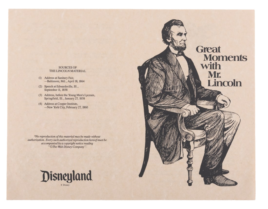 A Great Moments with Mr. Lincoln Program.: (Disneyland, 1970s-80s) A Great Moments with Mr. Lincoln souvenir program. Inside is the text of Lincoln's speech from the attraction, as well as quotes from great Americans. Measuring 5.5" x 8.5", th