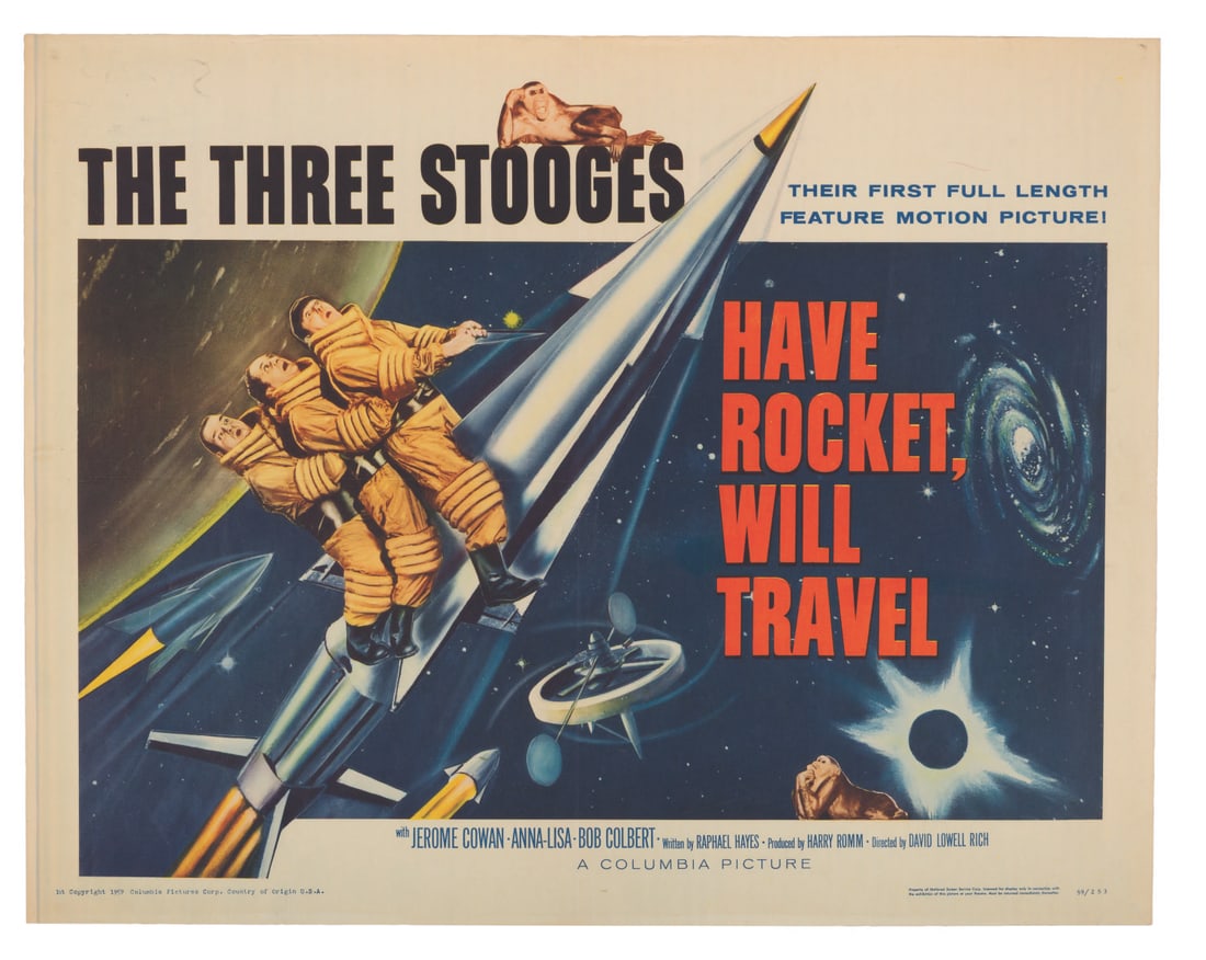 A "Have Rocket, Will Travel" Half-Sheet.: (Columbia, 1959) A half-sheet for "Have Rocket, Will Travel," the first full-length film starring the Three Stooges. Measuring 22" x 28", the poster is in good condition with folds, wear,