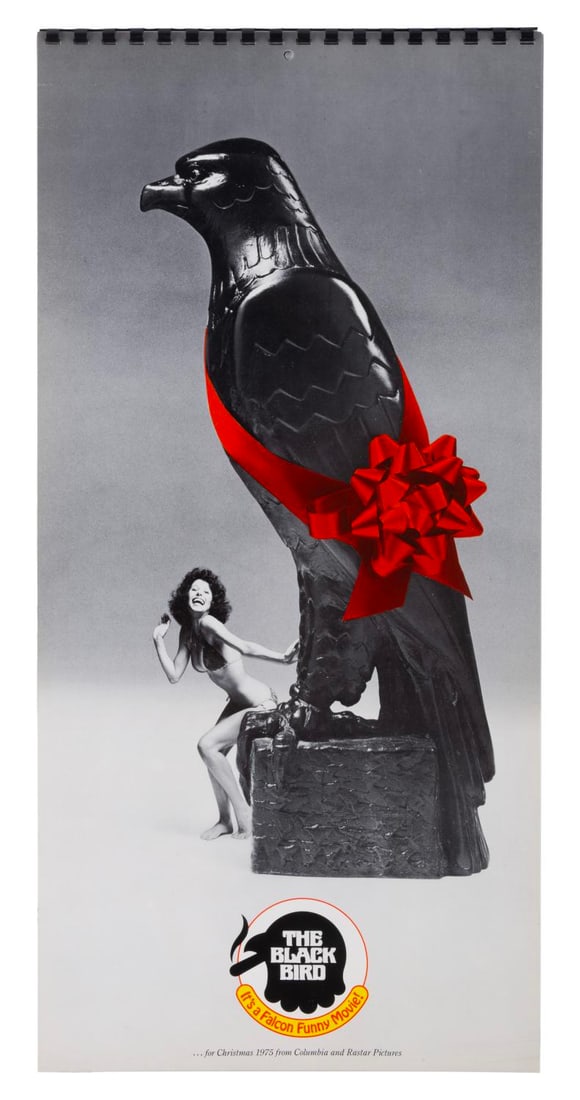 A "The Black Bird" Promotional Calendar.: (Columbia, 1975) A pre-release promotional 1976 calendar for "The Black Bird," a comedic sequel to "The Maltese Falcon." The calendar features six pin-up images of women with slogans that tie to the