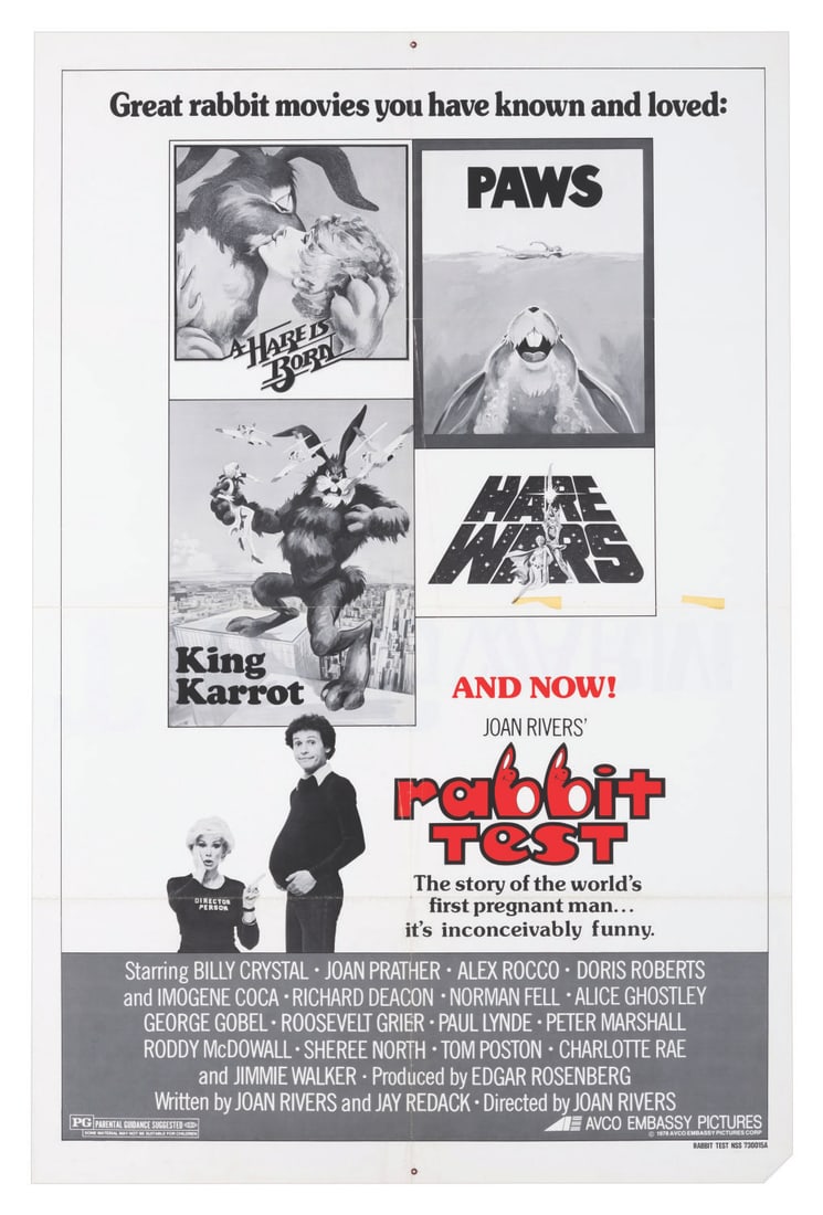 A "Rabbit Test" One-Sheet.: (Avco Embassy, 1978) A one-sheet for Rabbit Test starring Billy Crystal and directed by Joan Rivers. The ad campaign for this film featured rabbit-themed parodies of popular recent releases,