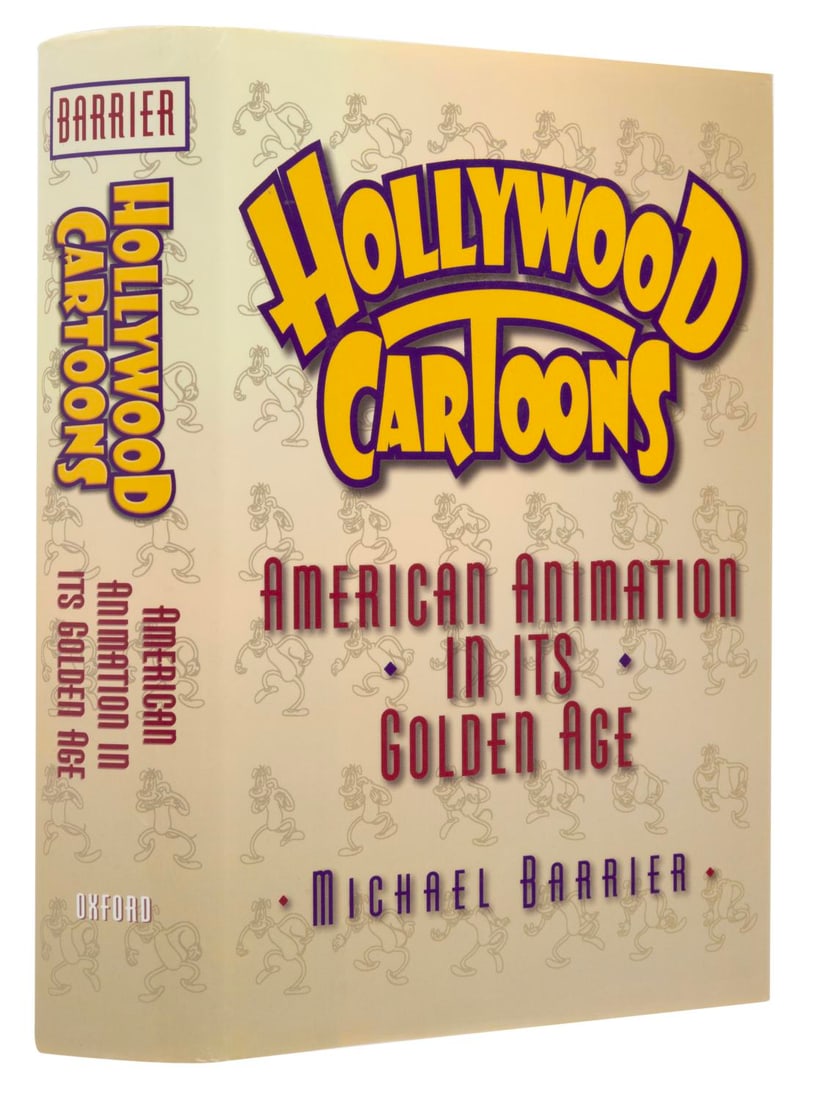 A Hollywood Cartoons Golden Age Book.: (Oxford, 1999) A Hollywood Cartoons: American Animation in its Golden Age book by Michael Barrier. Measuring 6.5" x 9.5", the 648-page book is in very good condition with the cover exhibiting
