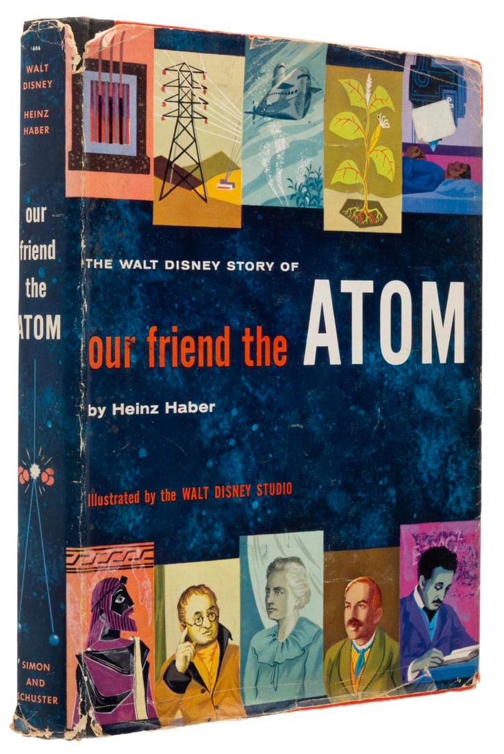 A "The Walt Disney Story of Our Friend the Atom" Book.: (Golden Press, 1956) A hardcover book titled Our Friend the Atom, with dust jacket. Measuring 8.25" x 11.25", the 165-page book is in very good condition with a name written on two of the front