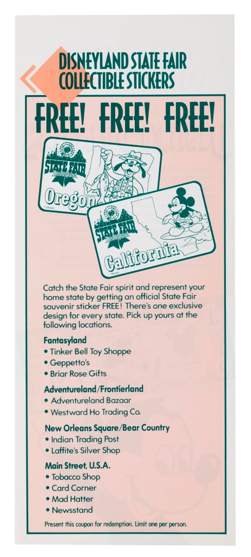A Disneyland State Fair Stickers Coupon with Disney Dollars Ad.: (Disneyland, 1987) A double-sided coupon for free collectible Disneyland State Fair stickers, and details where to pick up your free sticker in exchange for the coupon. The reverse is an