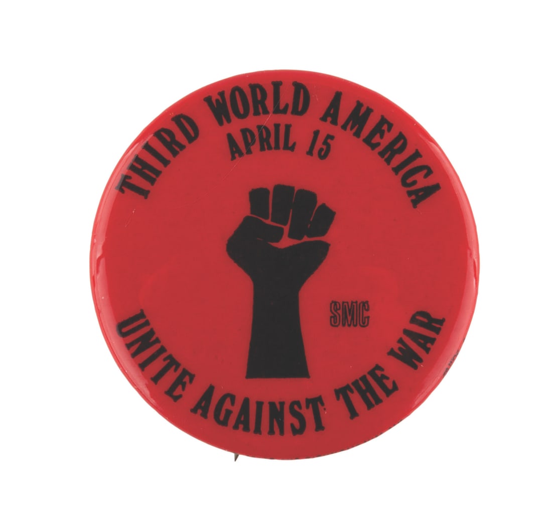 A 1967 "Third World America Unite Against the War" Button. (1 of 1)