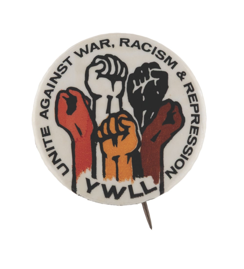A "Unite Against War, Racism & Repression" Pinback Button.: (YWLL, 1970s) A button calling to unite against War, Racism, and Repression, produced by the Young Workers Liberation League (YWLL). Measuring 1.75" diameter, the button is in very good condition