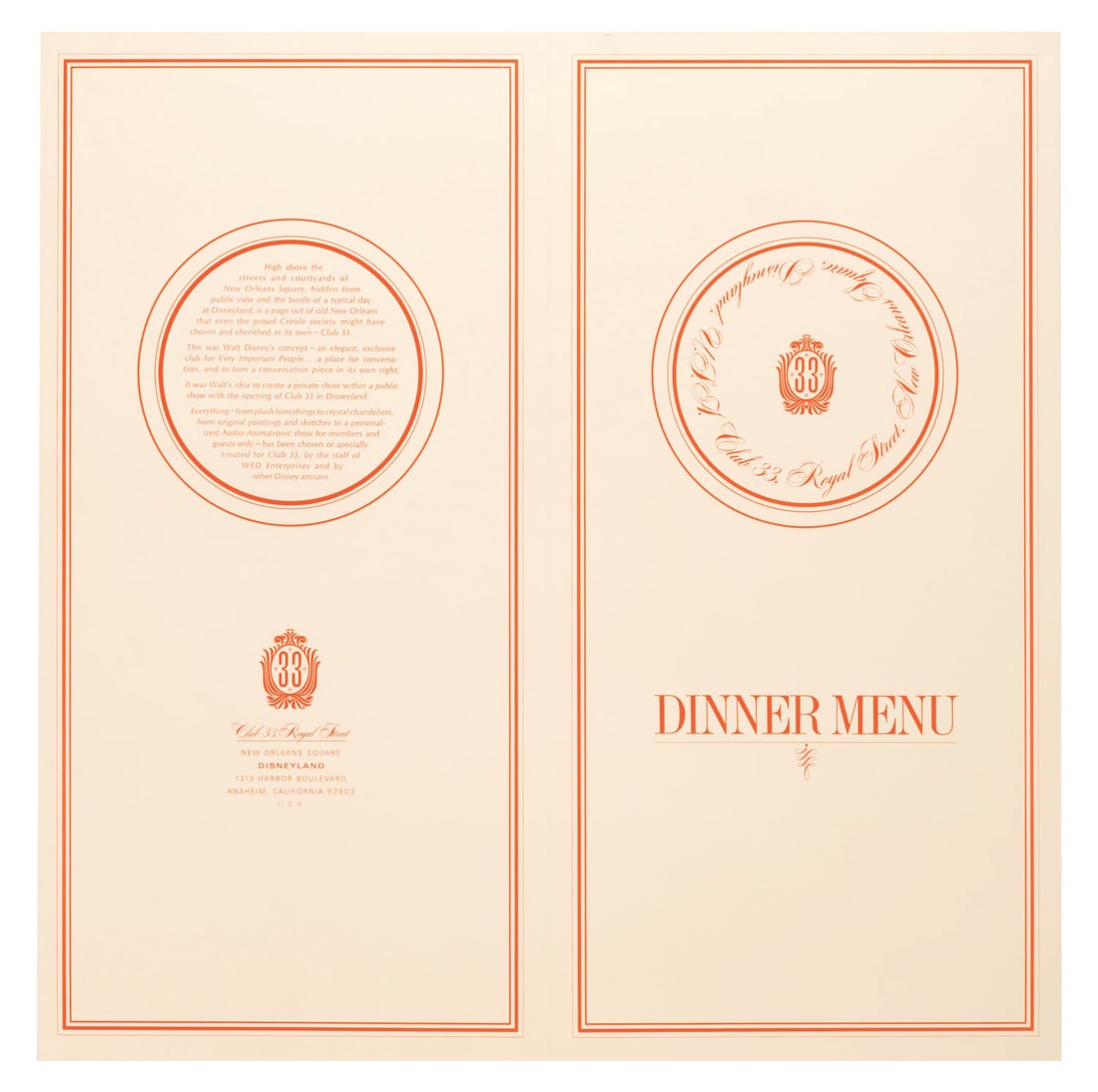 An Early Unfolded Club 33 Menu.: (Disneyland, 1967) An early dinner menu from Club 33, the members-only establishment in New Orleans Square. Club 33 was one of the last Disneyland projects Walt oversaw and contributed to, opening jus