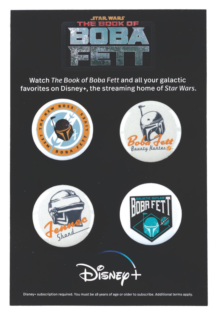 A "The Book of Boba Fett" Button Set.: (Disneyland, 2022) A four-button set from Star Wars Nite at Disneyland, promoting "The Book of Boba Fett" on Disney+. Three buttons feature Boba Fett, while the fourth is themed to Fennec Shand. Measu