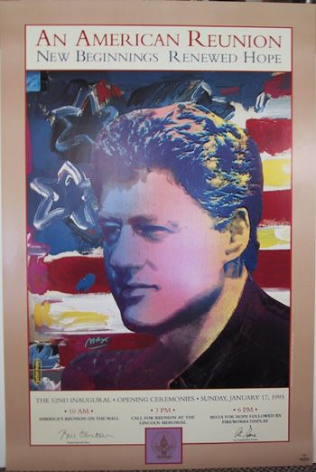 Peter Max, Bill Clinton Poster 1993:  Artist: Peter Max Title: Clinton