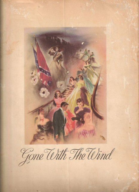 Gone With the Wind 1939 movie program: Four color program with thumbnail sketches of Clark Gable, Vivian Leigh, Leslie Howard, and Olivia deHavilland.