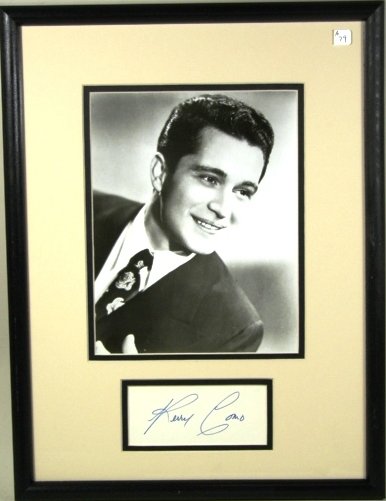 Celebrity Autograph: Perry Como. Top: 8 1/2" h x 6 1/2" w ss Bottom: 2 1/2" h x 4 1/2" w ss. 17 3/4" h x 13" w frame size.