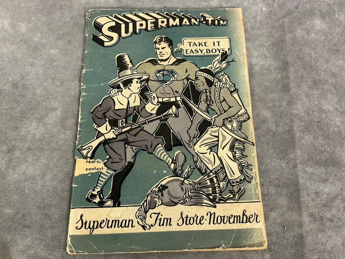 Superman-Tim Comic Book: 1946 Superman comic storybook. By Tim Promotions includes story, coloring page, ads, and comics. Addressed from Snellenburgs of PA. Tear on cover page, cover loose from booklet, and foxing present.