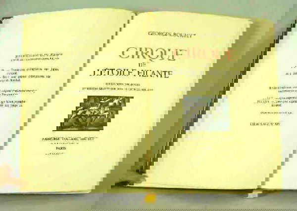 GEORGES ROUAULT'S CIRQUE De L'ETOILE FILANTE BOOK: Publication Date 1938, Publisher Paris, Ambroise Vollard, #14 Of 250 Copies Of 1st Edition, On Verge De Montval, 82 Wood Engravings By Georges Aubert After Original Designs by Rouault, Lacking The 17