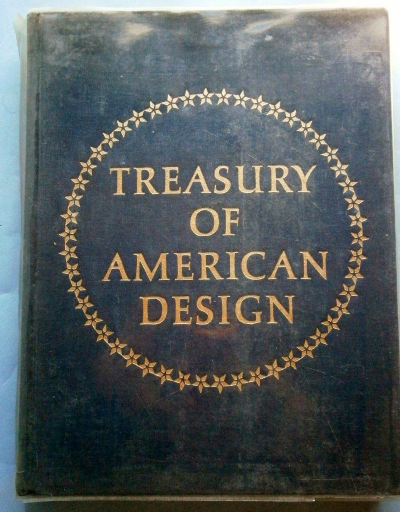 TRESURY OF AMERICAN DESIGN by Clarence P. Hornung (1 of 6)