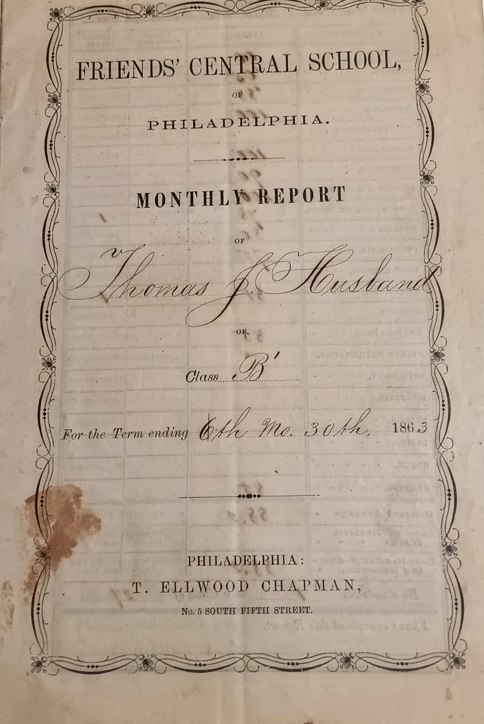 1863 Report Card Calligraphic Quill Penmanship Quaker Friends Central School: Strenuous school. Pennsylvania. Founded in 1845. Still teaching.