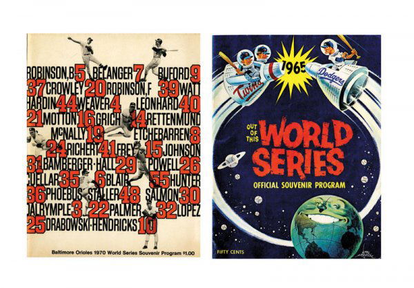 Two World Series Programs: Two World Series Programs 1965—Minnesota Twins vs. Los Angeles Dodgers (Dodgers home edition) 1970 Baltimore Orioles vs. Cincinatti Reds (Orioles home) used in very good condition